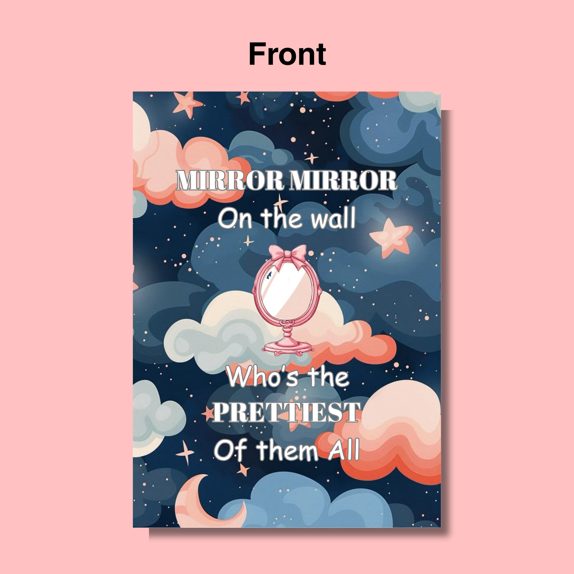 prettiest-of-all-mirror card